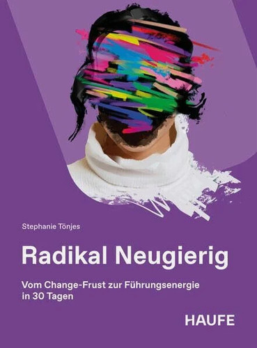 Radikal neugierig vom - neugierig:,